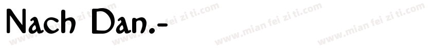 Nach Dan.字体转换